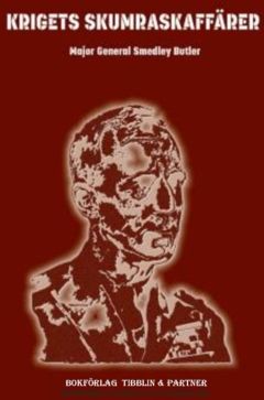 Krigets skumraskaffärer : Klassisk skildring från 1930-talets USA | 0:e upplagan