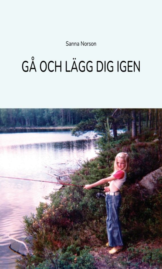 Gå och lägg dig igen | 0:e upplagan
