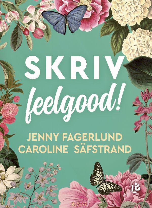 SKRIV feelgood! | 0:e upplagan