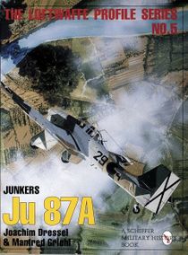 The Luftwaffe Profile Series, No. 5 : Junkers Ju 87A