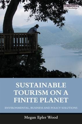 Sustainable Tourism on a Finite Planet | 1:a upplagan