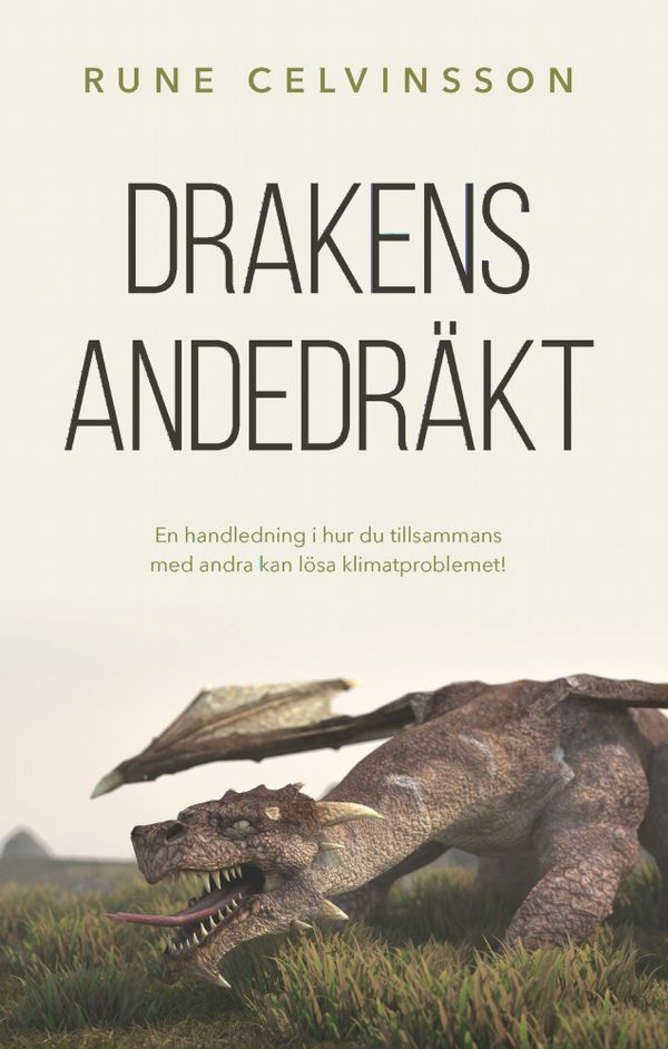 Drakens andedräkt | 0:e upplagan