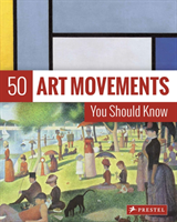 50 Art Movements You Should Know | 0:e upplagan