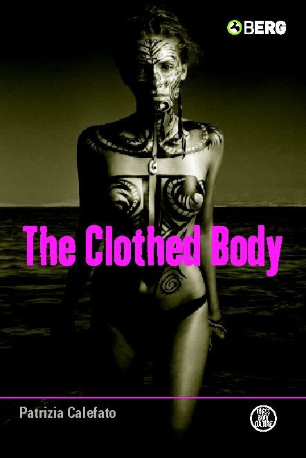 The Clothed Body | 0:e upplagan