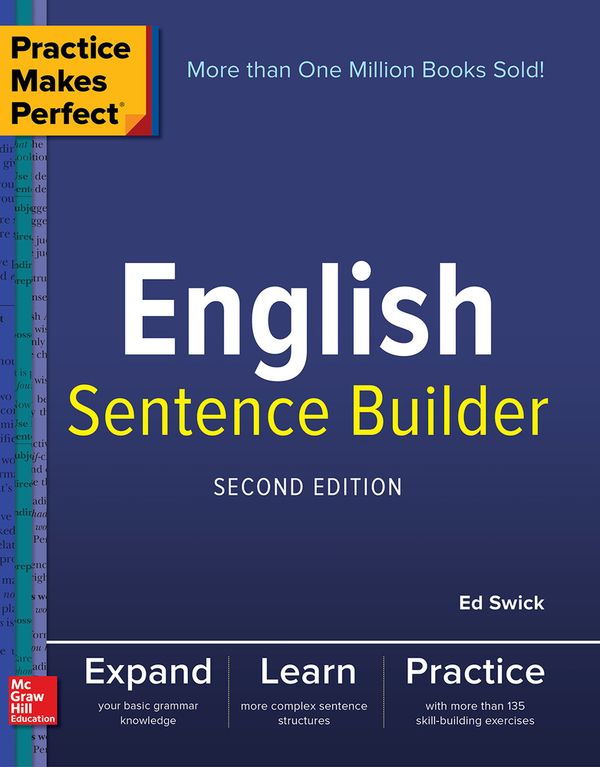 Practice Makes Perfect English Sentence Builder, Second Edition | 2:a upplagan