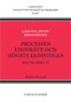 Processen i hovrätt och Högsta domstolen : Rättegång VI | 4:e upplagan