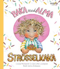 Baka med Alma - Strösselkaka