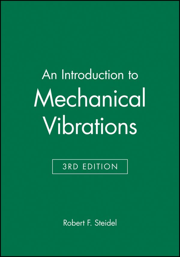 Introduction to Mechanical Vibrations | 3:e upplagan