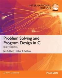 Problem Solving and Program Design in C: International Edition | 7:e upplagan