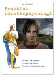 Praktisk idrottspsykologi | 0:e upplagan