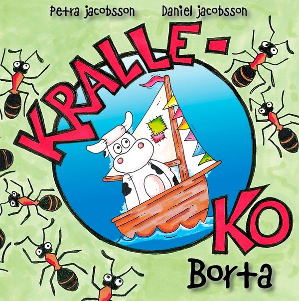 Kralle-Ko borta | 1:a upplagan