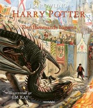 Harry Potter och Den flammande bägaren Ill. | 1:a upplagan