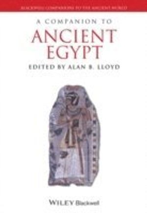 A Companion to Ancient Egypt | 1:a upplagan