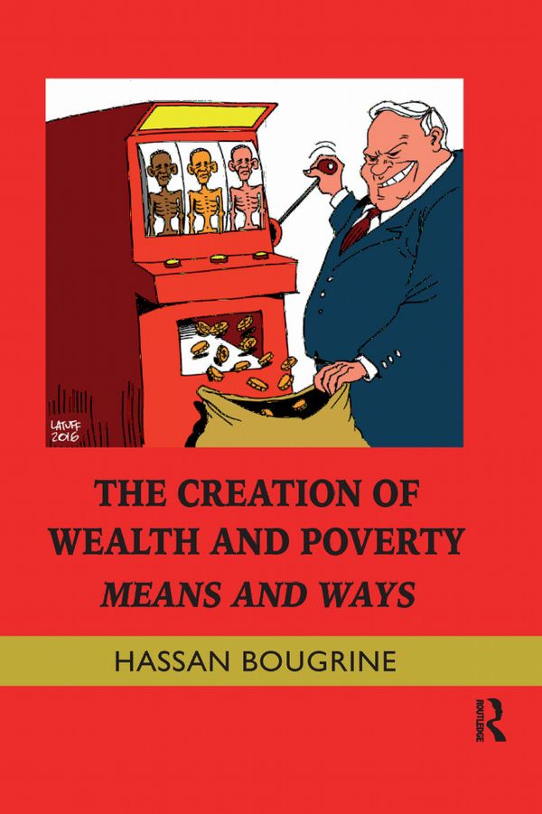 The Creation of Wealth and Poverty | 1:a upplagan