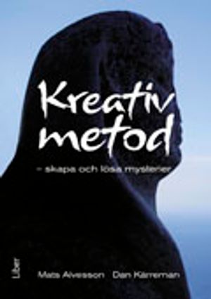 Kreativ metod : skapa och lösa mysterier | 1:a upplagan