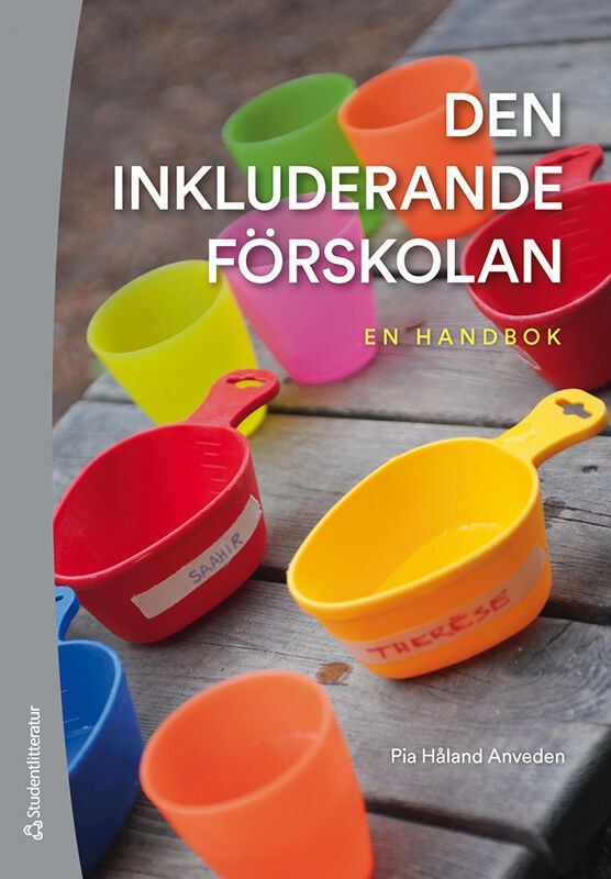Den inkluderande förskolan - en handbok | 3:e upplagan
