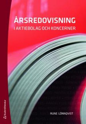 Årsredovisning i aktiebolag och koncerner | 5:e upplagan