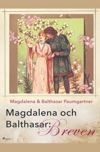 Magdalena och Balthasar | 1:a upplagan