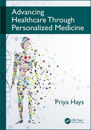 Advancing Healthcare Through Personalized Medicine | 1:a upplagan