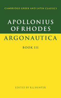 Apollonius of Rhodes: Argonautica Book III | 0:e upplagan
