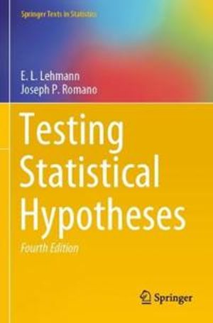 Testing Statistical Hypotheses | 4:e upplagan