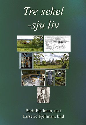 Tre sekel : sju liv | 1:a upplagan