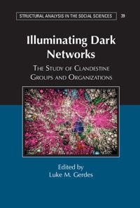 Illuminating Dark Networks | 0:e upplagan