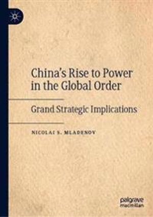 China’s Grand Strategy and Power Transition in the 21st Century | 1:a upplagan