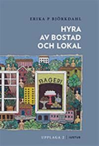 Hyra av bostad och lokal | 2:a upplagan