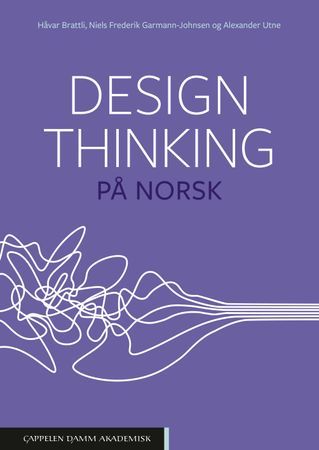 Design thinking på norsk | 0:e upplagan