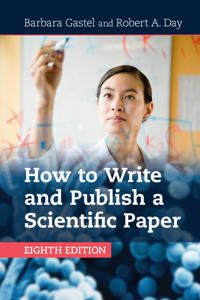 How to Write and Publish a Scientific Paper | 8:e upplagan