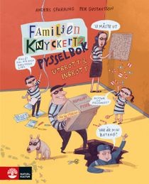 Familjen Knyckertz pysselbok: Utbrott och inbrott