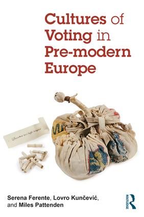 Cultures of Voting in Pre-modern Europe | 1:a upplagan