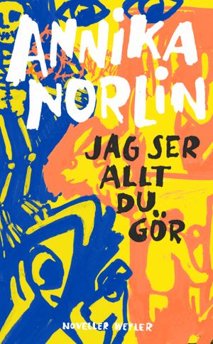 Jag ser allt du gör | 1:a upplagan