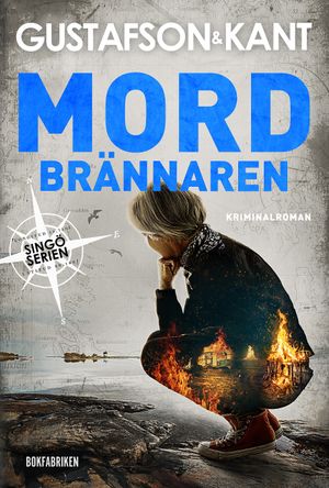 Mordbrännaren | 1:a upplagan