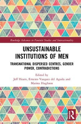 Unsustainable Institutions of Men | 1:a upplagan