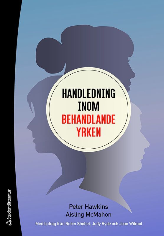 Handledning inom behandlande yrken - | 2:a upplagan