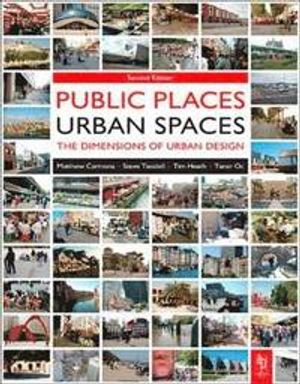 Public Places Urban Spaces |  2:e upplagan