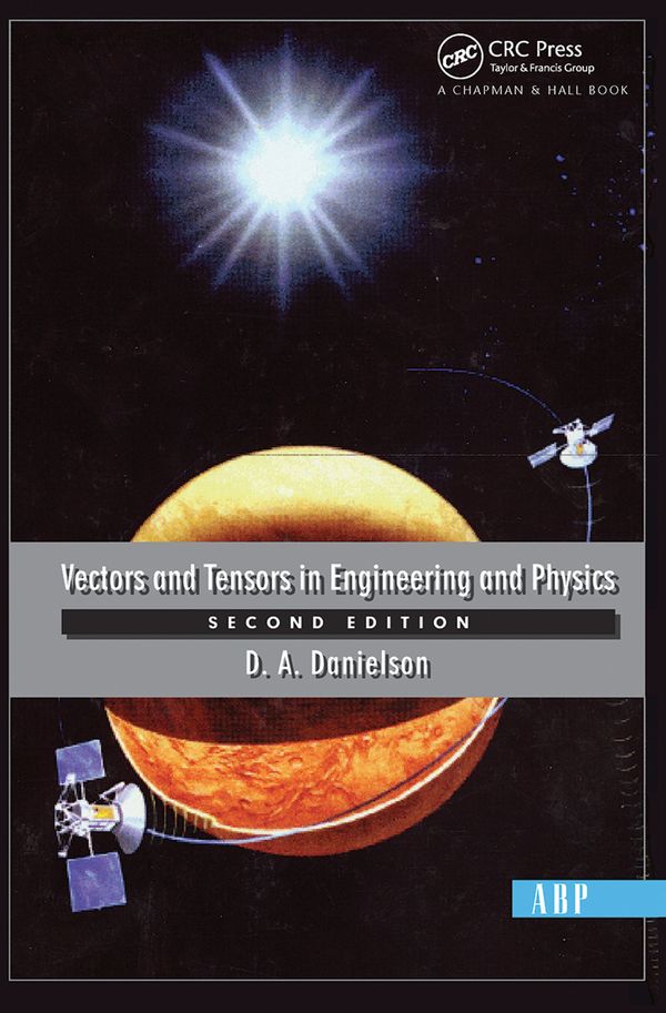 Vectors And Tensors In Engineering And Physics | 1:a upplagan