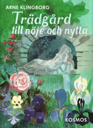 Trädgård till nöje och nytta