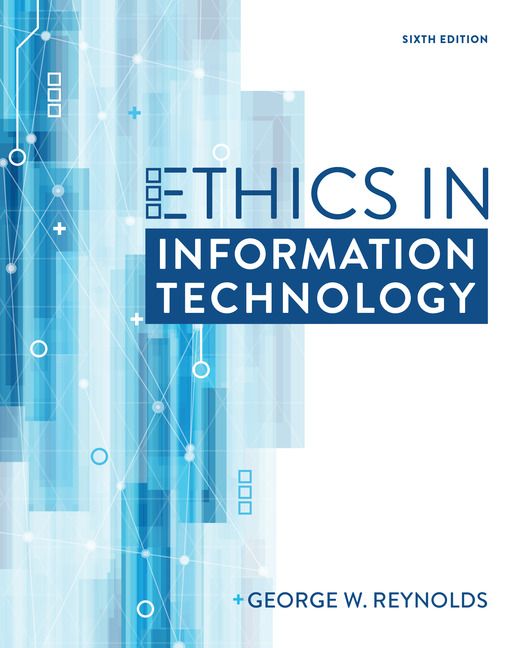 Ethics in Information Technology | 6:e upplagan
