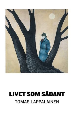 Livet som sådant | 1:a upplagan