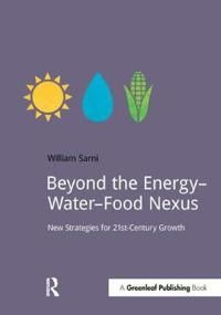 Beyond the Energy–Water–Food Nexus | 1:a upplagan