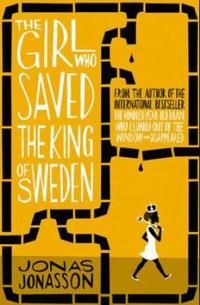 The Girl Who Saved the King of Sweden | 0:e upplagan