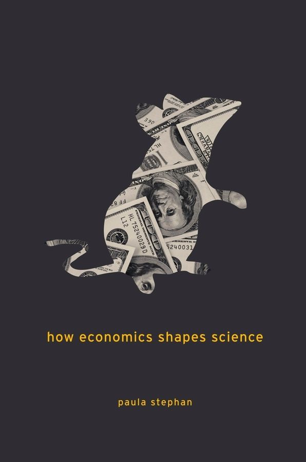 How Economics Shapes Science | 0:e upplagan