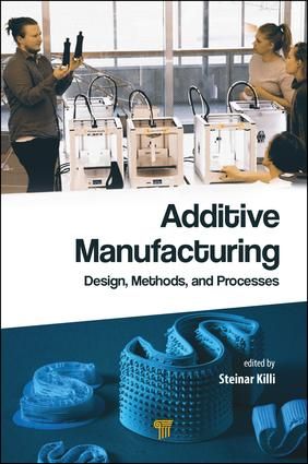 Additive Manufacturing | 1:a upplagan