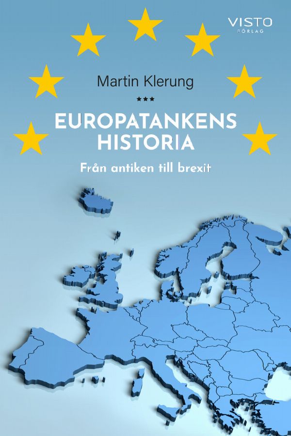Europatankens historia, från antiken till brexit | 0:e upplagan