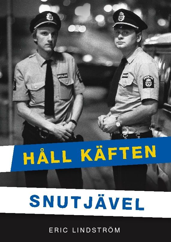 Håll Käften Snutjävel | 1:a upplagan