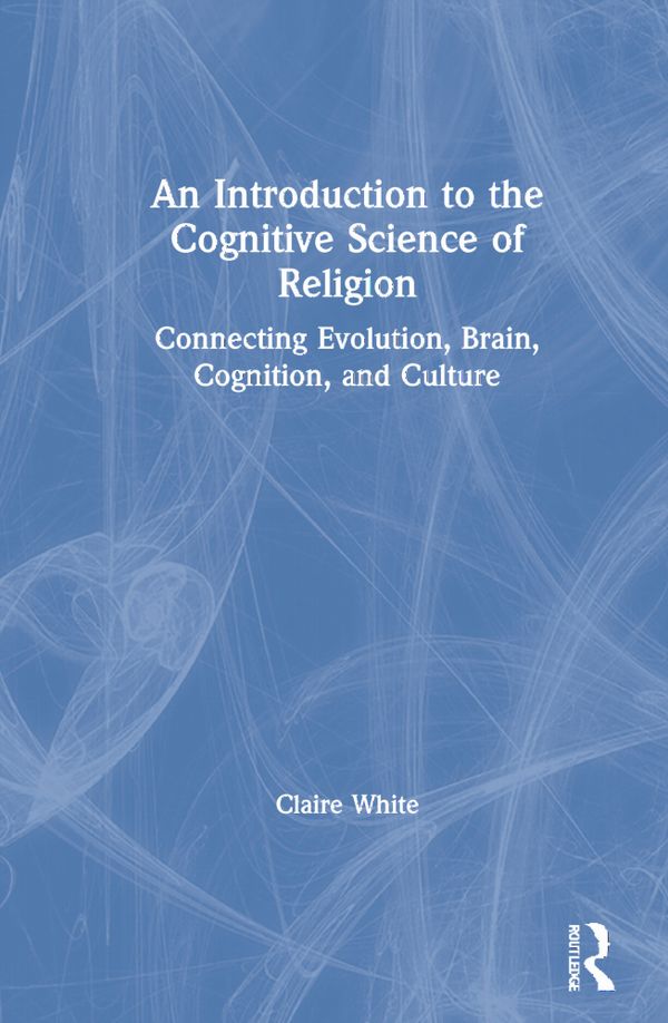 An Introduction to the Cognitive Science of Religion | 1:a upplagan