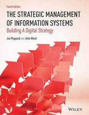 Strategic management For Information Systems | 1:a upplagan